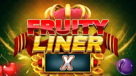 Fruity Liner 5 Betano